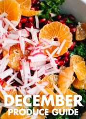 Learn what to do with December fruits and vegetables! Find recipes, preparation tips and more. cookieandkate.com