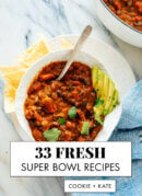 33 Fresh Super Bowl Recipes