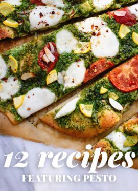 12 delicious recipes featuring PESTO! See them all at cookieandkate.com