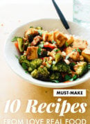 10 recipes from my cookbook, Love Real Food